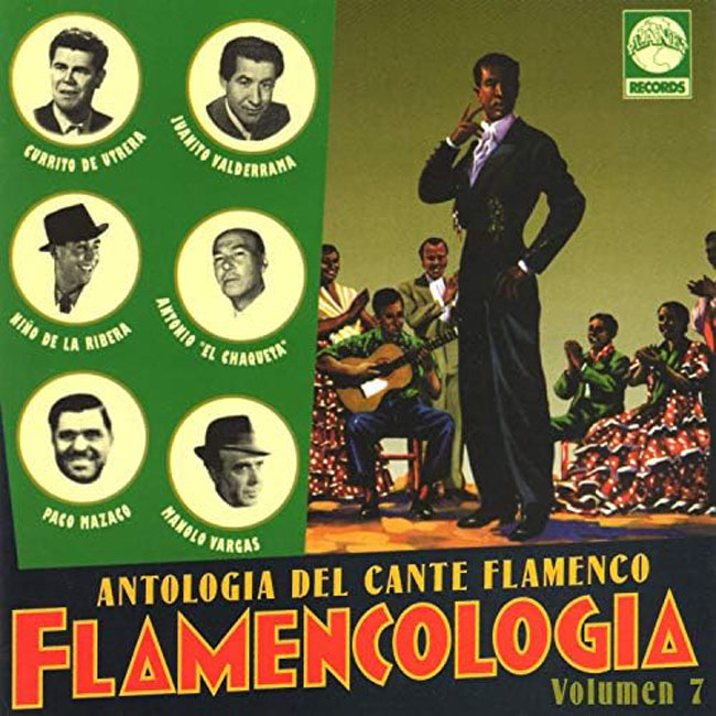 Antología del cante flamenco. Flamencología. Vol. 7