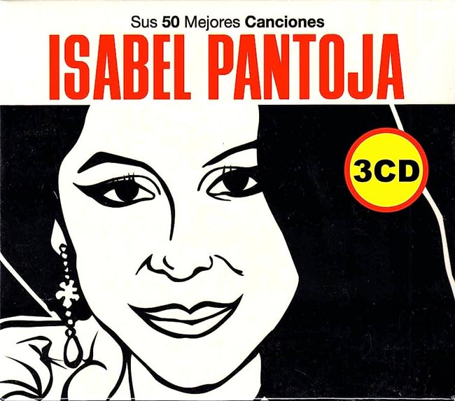 Isabel Pantoja. Collection de ses 50 Meilleures Chansons