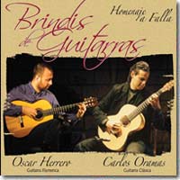 Brindis de guitarras, Oscar Herrero and Carlos Oromas