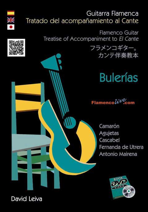 David Leiva. Treatise of sing accompaniment. Bulerias