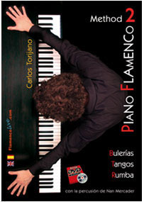 DVD付き楽譜教材　『Metodo de Piano Flamenco　Vol 2』　Carlos Torijano