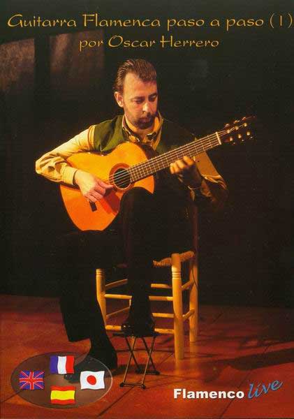 ＤＶＤ教材　『Guitarra Flamenca Paso a Paso. Vol 1』　Oscar Herrero