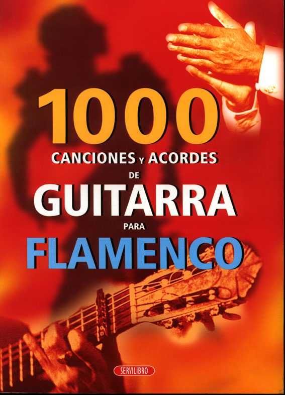 1000 Flamenco Guitar Songs and Chords | FlamencoExport