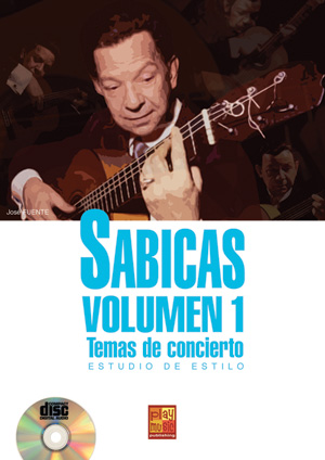 Sabicas. Thèmes de concert. Etdude de Style vol 1