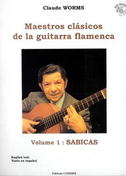 Contemporary masters of the flamenco guitar - Sabicas