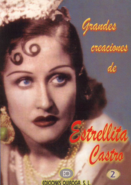 Libro de partituras de las Grandes Creaciones de Estrellita Castro Vol.2